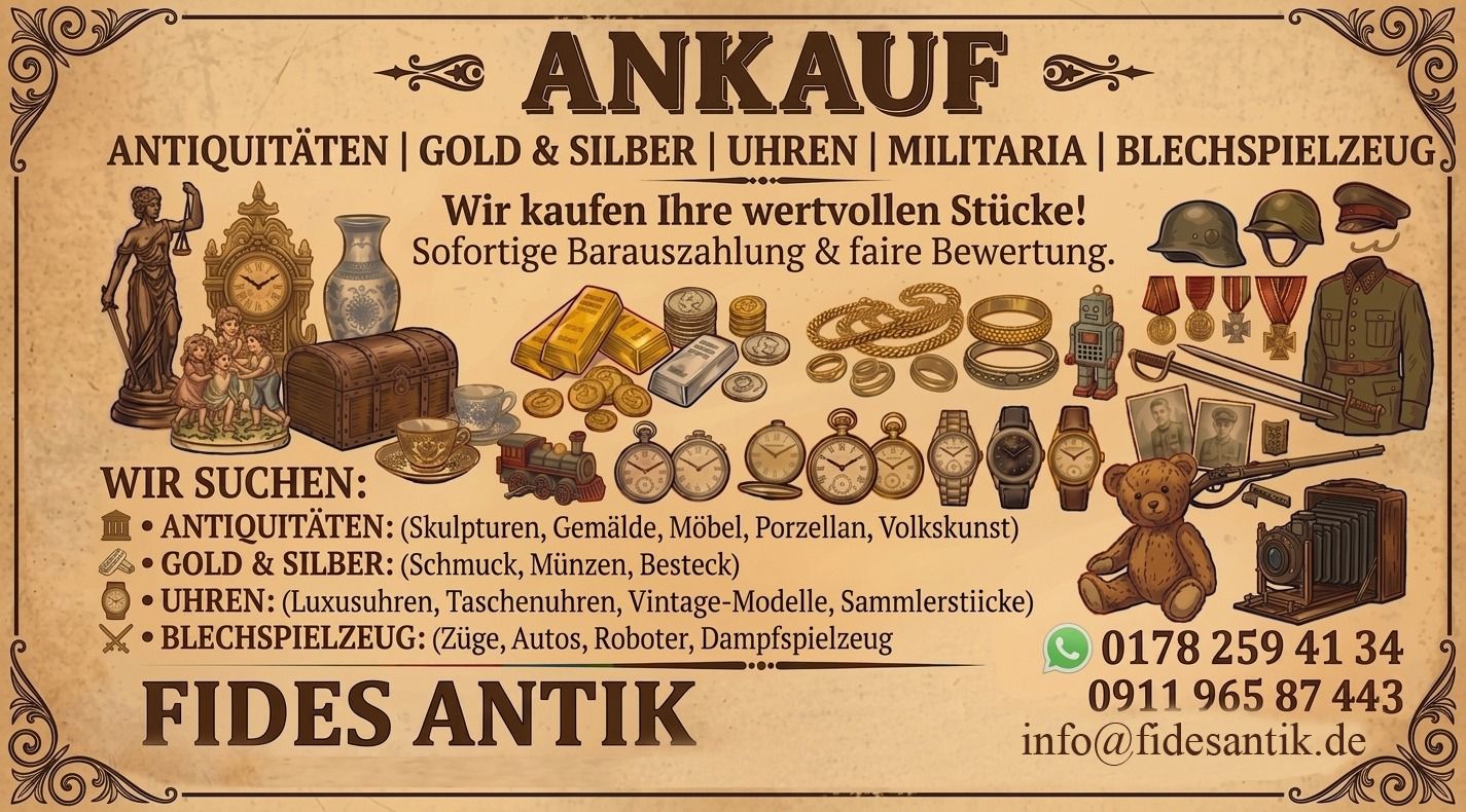 Ankauf von Antiquitäten, Gold, Silber und Uhren mit fairer Bewertung und Barauszahlung Ankauf von Antiquitäten, Gold, Silber und Uhren mit fairer Bewertung und Barauszahlung