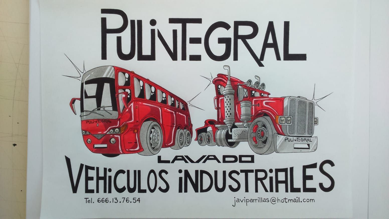 A sign that says pulintegral lavado vehiculos industriales