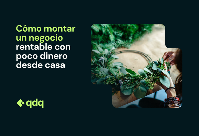 Cómo montar un negocio rentable con poco dinero desde casa