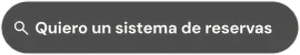 Buscador: quiero un sistema de reservas
