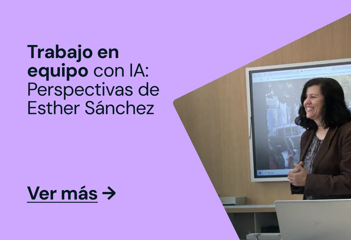 El valor del trabajo en equipo en la era de la IA: Perspectivas de Esther Sánchez