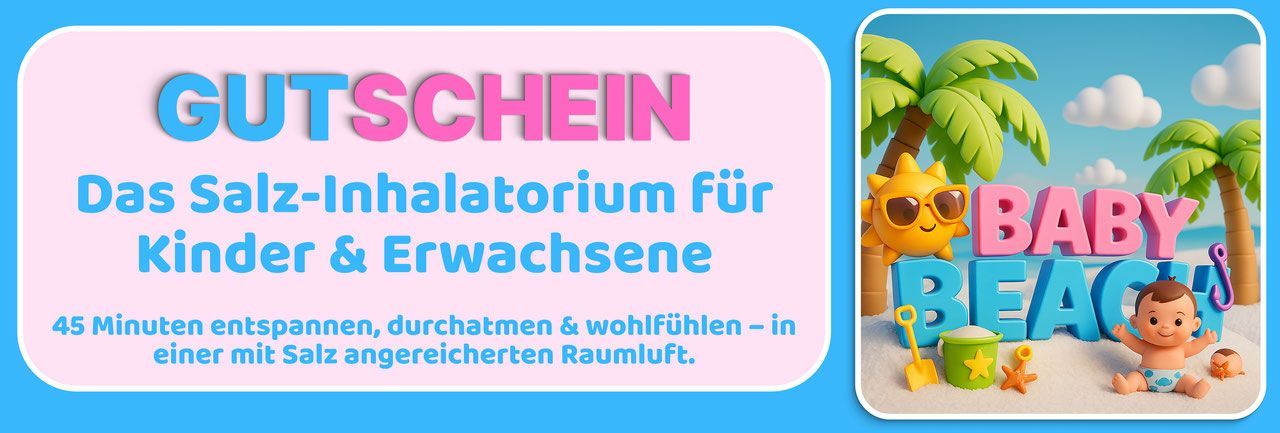 Werbegrafik mit „Gutschein“ für ein Salzinhalatorium für Kinder und Erwachsene sowie „Baby Beach“ mit Strandszene.