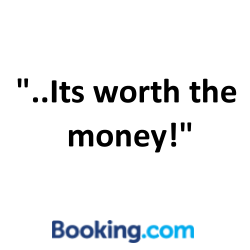 A quote from booking.com that says `` it 's worth the money ! ''