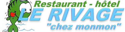 Restaurant - hôtel le Rivage - Chez Monmon