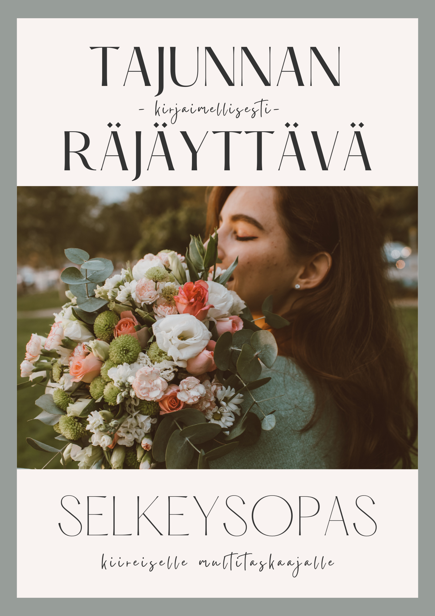 Tajunnan räjäyttävä selkeysopas kiireiselle multitaskaajalle!