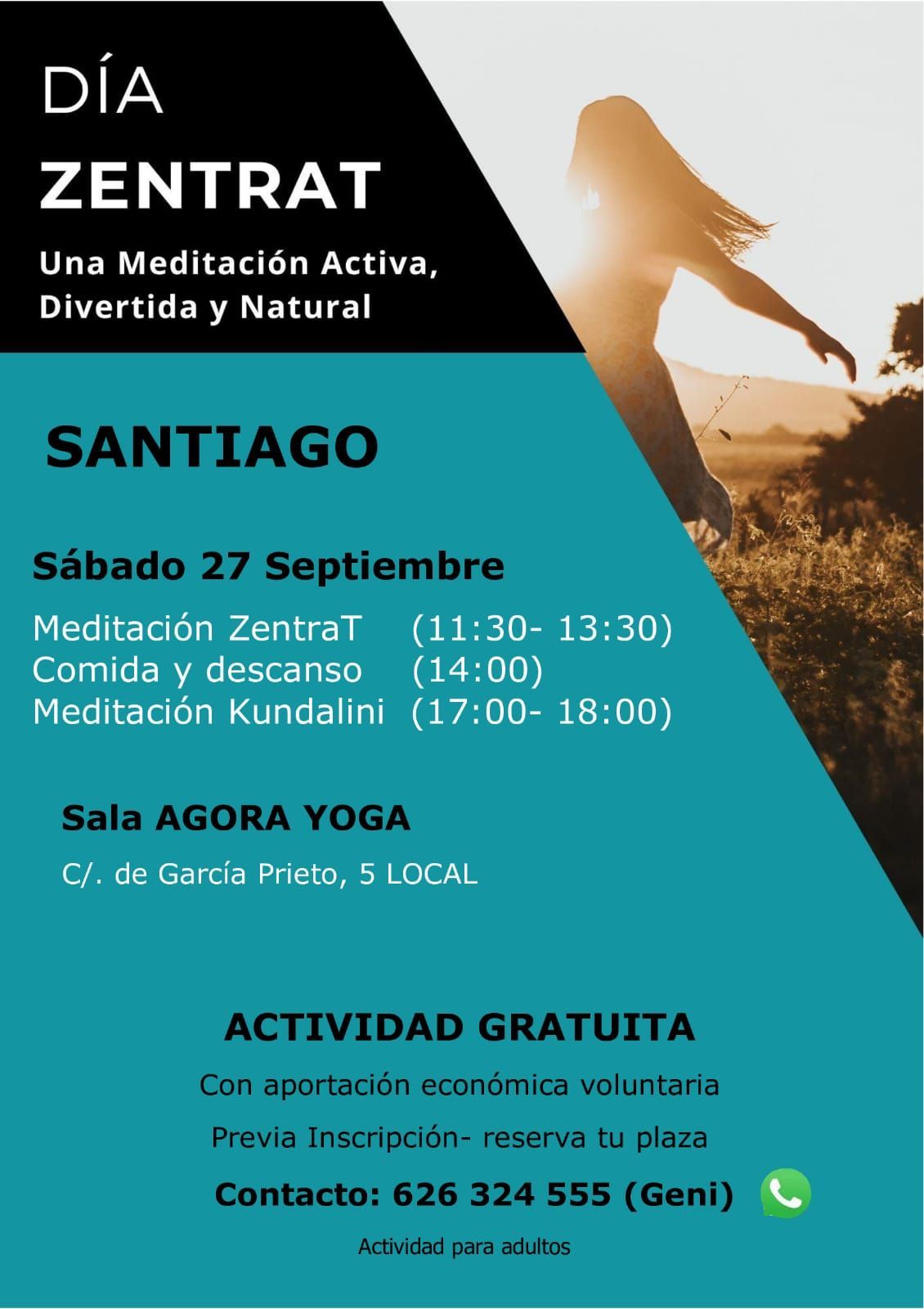 Folleto: Meditación Zentrat en Santiago, España. Evento gratuito con sesiones de meditación activas, divertidas y naturales. Incluye horarios, ubicación y contacto.
