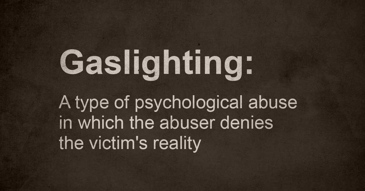 Gaslighting