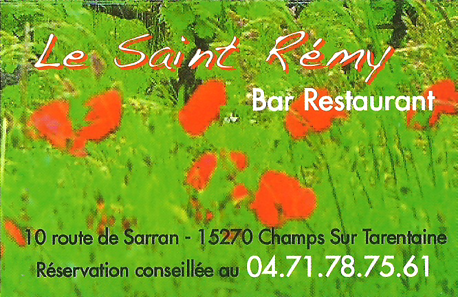 Le Saint Rémi à Champs-sur-Tarentaine - Cuisine traditionnelle