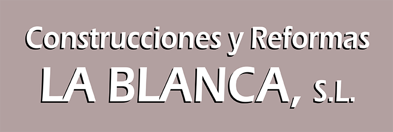 Construcciones y Reformas La Blanca