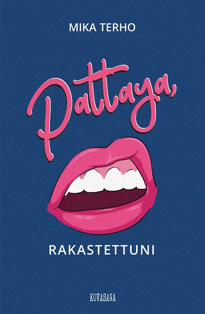 Pattaya%2C+rakastettuni-1920w.jpg