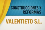 A sign for construcciones y reformas valentieto s.l.