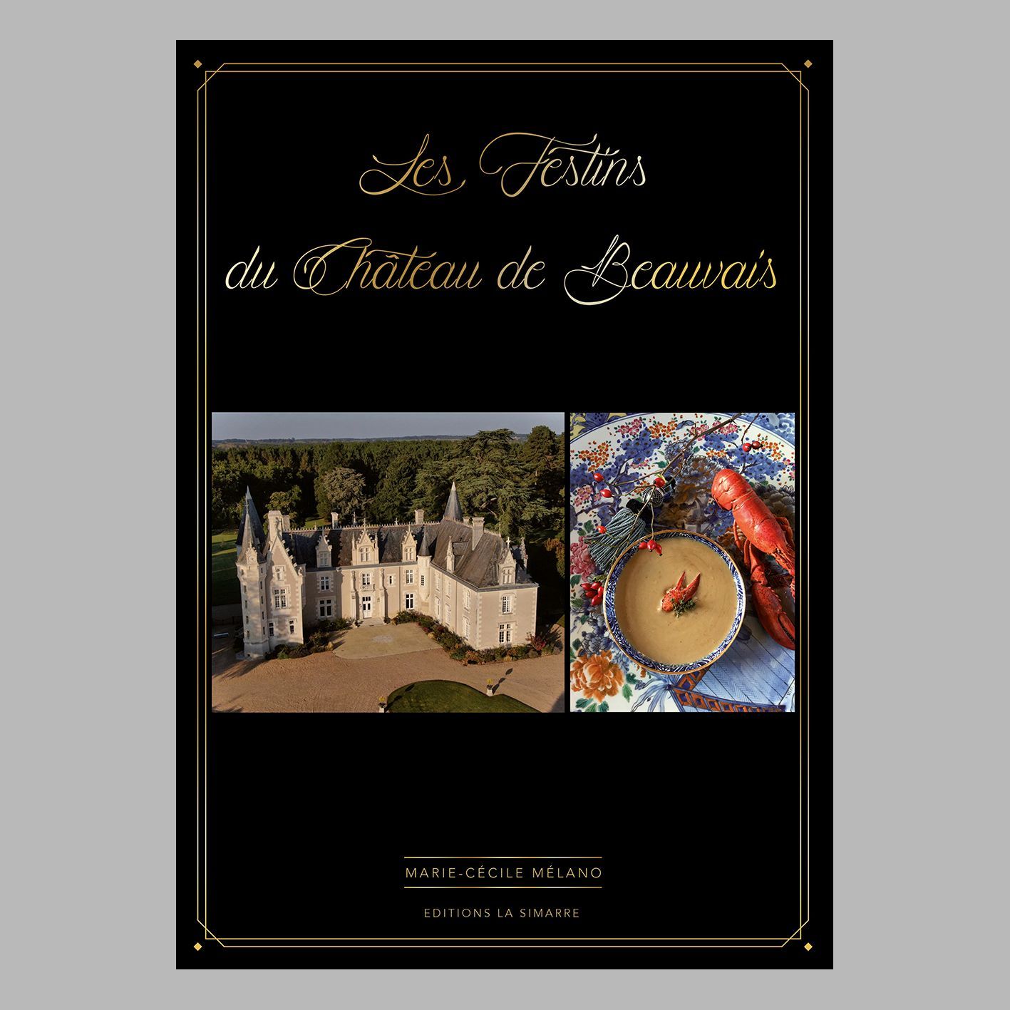 Livre Les Festins du Château de Beauvais