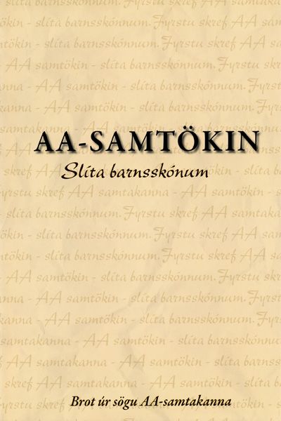 AA samtökin slíta barnsskónum