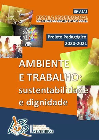 PROJETO PEDAGÓGICO 2020-2021 PROJETO PEDAGÓGICO 2020-2021