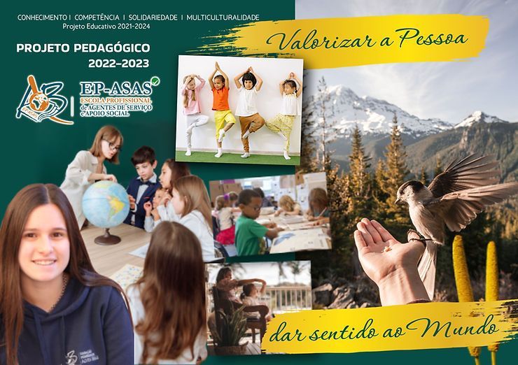 Banner escolar com colagem de alunos, professor e natureza, com os textos “Valorizar a Pessoa” e “dar sentido ao Mundo”.