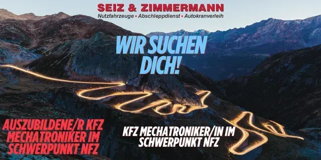 Seiz & Zimmermann Stellenanzeige für Kfz-Mechatroniker im Schwerpunkt NFZ vor einer Bergstraße bei Nacht.