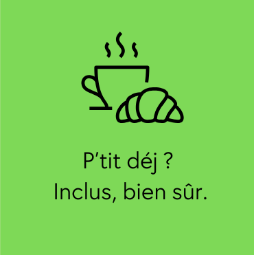 petit déjeuner inclus