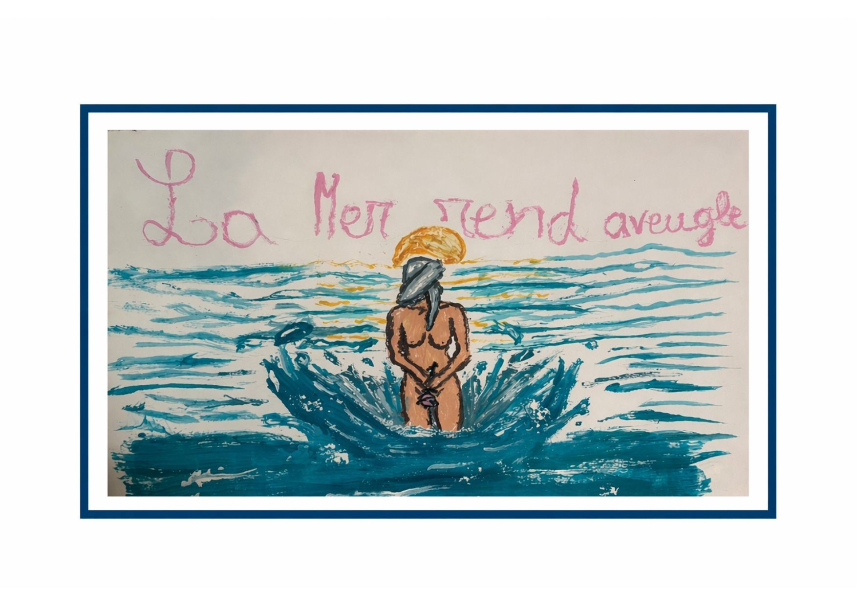 Enfant dessiné à la main dans une eau bleue sous le titre rose La mer rend aveugle