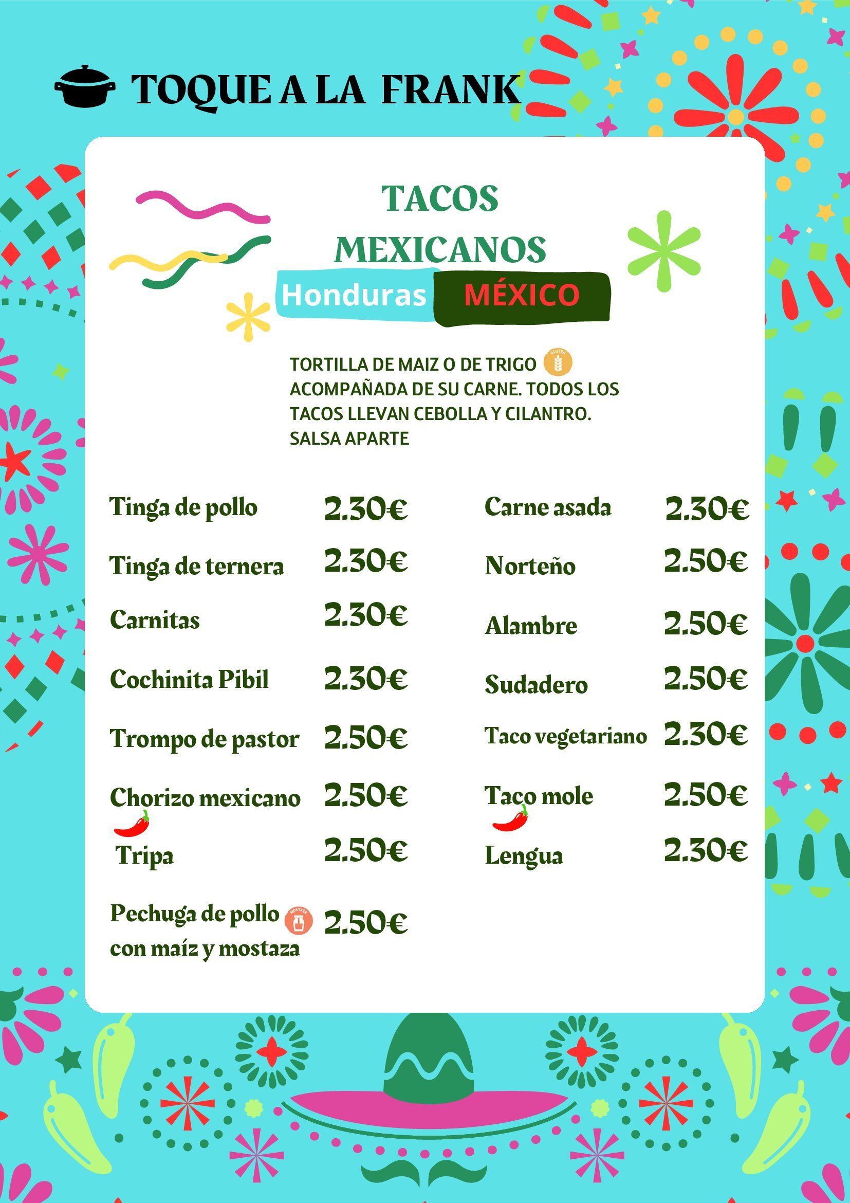 A menu for tacos mexicanos in honduras and mexico