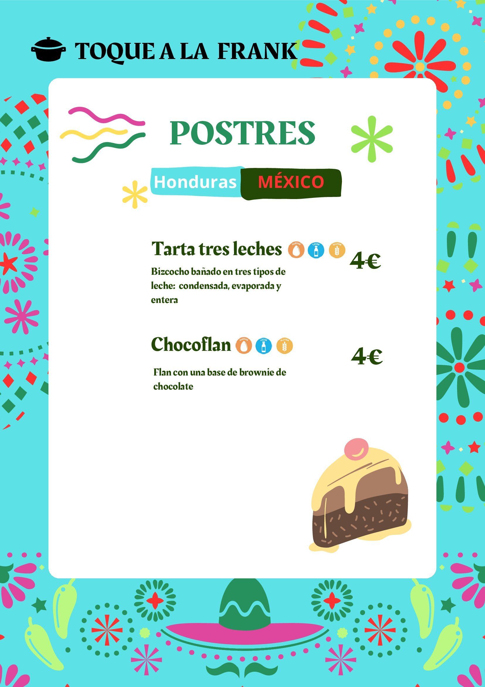 Un menú de postres de Honduras y México.