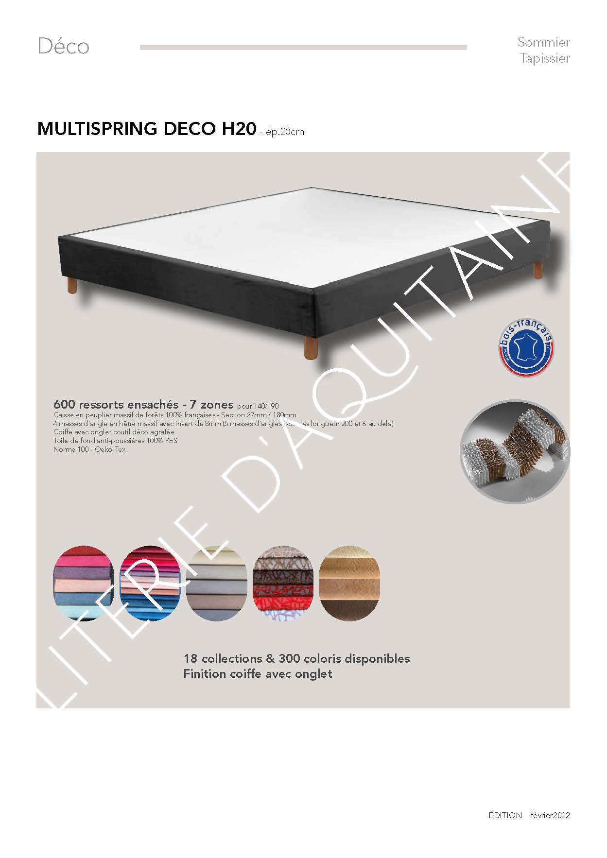 Sommier épaisseur 20cm - finition coiffe avec onglet - Suspension 600 ressorts ensachés - 7 zpones de soutien - Apporte un soutien équilibré à votre matelas - Toile de fond anti-poussières 100% PES - Norme 100 - Oeko-Tex - 18 collections de tissus et plus de 300 coloris disponibles