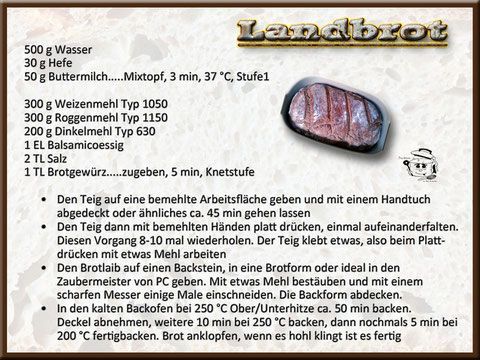 Rezept für Landbrot mit Zutaten und Zubereitung, inklusive Backofentemperaturen.