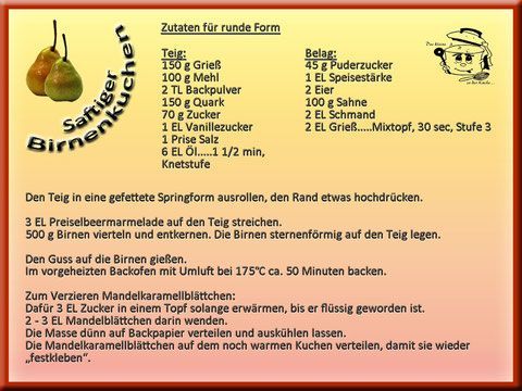 Rezept für einen Birnenkuchen mit Zutatenliste und Anleitung, inklusive Angaben zur Herstellung karamellisierter Mandelblättchen.