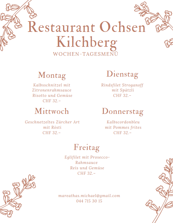 Restaurant Ochsen Kilchberg: Wochenmenü mit Gerichten und Preisen für Montag bis Freitag auf hellem Hintergrund.