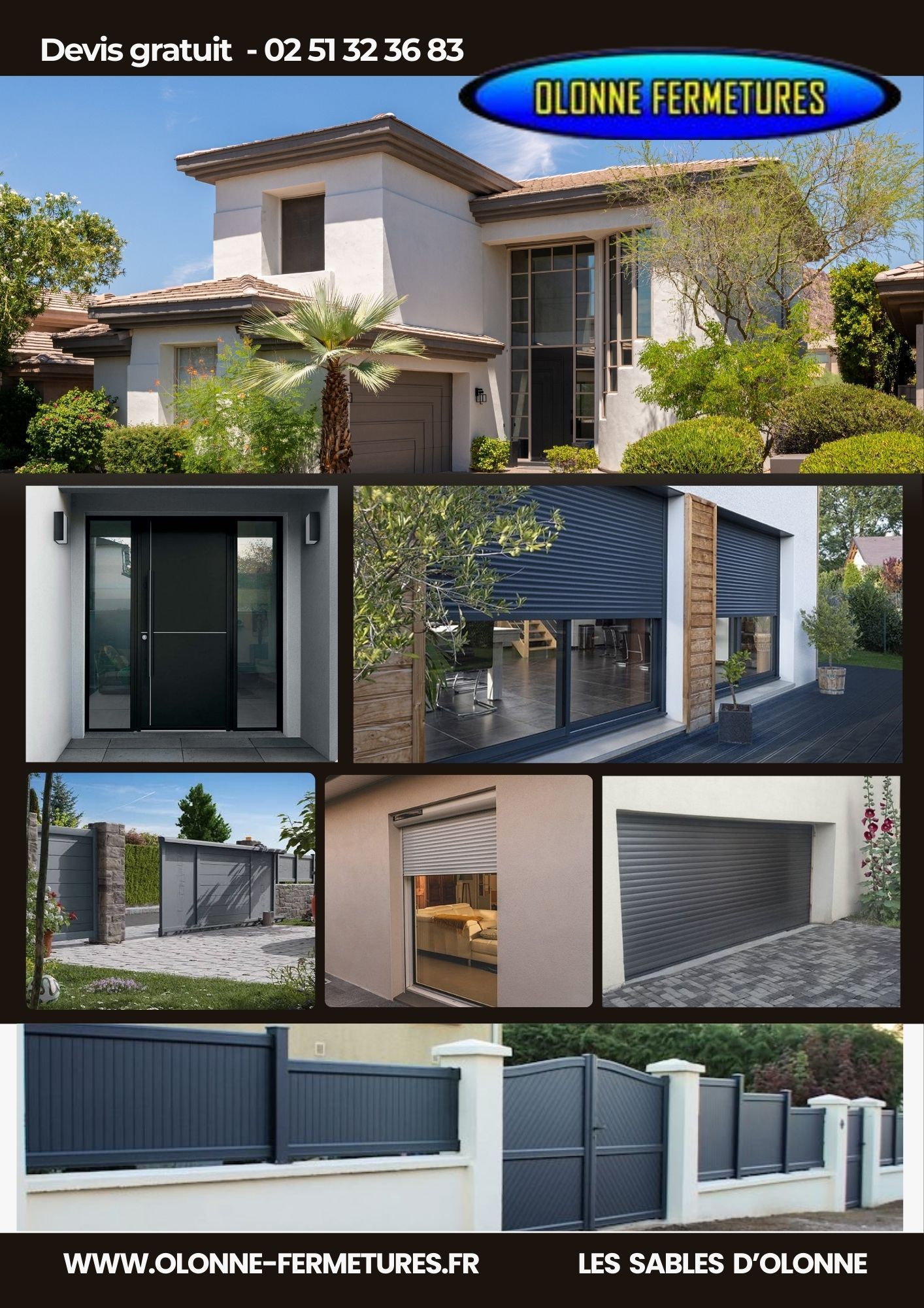 OLONNE FERMETURES Entreprise de menuiserie PVC Bois Aluminium RGE/qualibat, intallation, pose, sur mesure Fenetres, baies vitrées, portes d'entrée, portails, porte de garage, cloture, garde de corps, volets, moutisquaire, les sables d'olonne