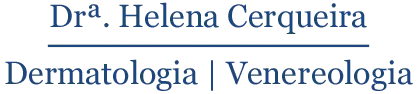 Texto: Dra. Helena Cerqueira, Dermatologia | Venereologia