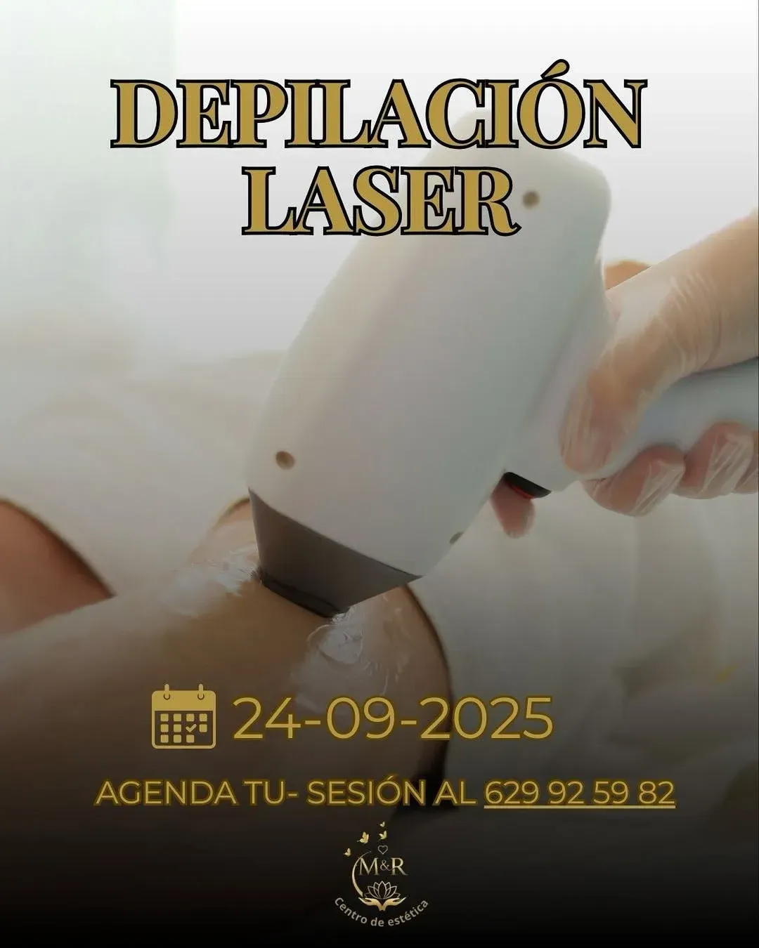 Anuncio de depilación láser: mano sosteniendo un dispositivo láser cerca de una pierna; texto y fecha.