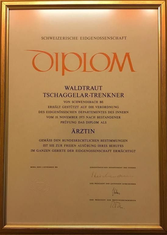 Diplom Waldtraut Tschaggelar-Trenkner - Prüfung als Ärztin