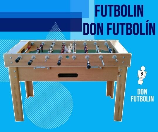 Futbolín "Don Futbolín" con jugadores, sobre fondo promocional azul y blanco.