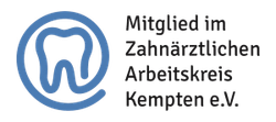 Mitglied im Zahnärztlichen Arbeitskreis Kempten e.V. Mitglied im Zahnärztlichen Arbeitskreis Kempten e.V.