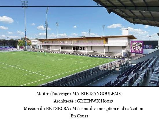 Construction de la tribune Est du stade de Chanzy
à ANGOULEME (16)
