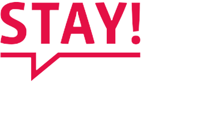 Roter „STAY!“-Text mit Sprechblasenumriss.
