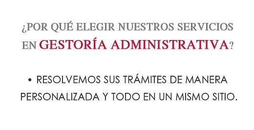 A white background with spanish text that says por que elegir nuestros servicios en gestoria administrativa