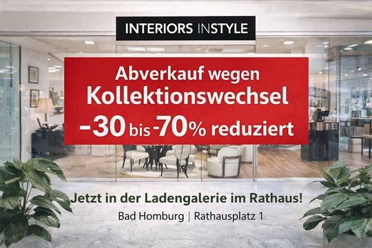 Rotes Schild im Schaufenster: „INTERIORS INSTYLE“ – Räumungsverkauf, bis zu 70 % Rabatt. Standort: Bad Homburg.
