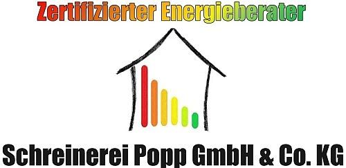 Zertifizierter Energieberater & Schreinerei Popp GmbH & Co. KG