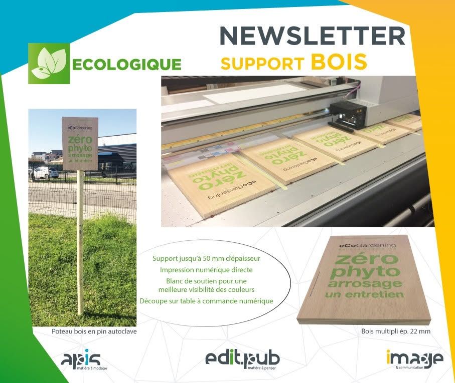 Couverture de la newsletter Ecologique avec un logo vert et des photos de panneaux de support imprimés sur une machine