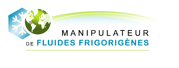 Manipulation des fluides frigorigènes