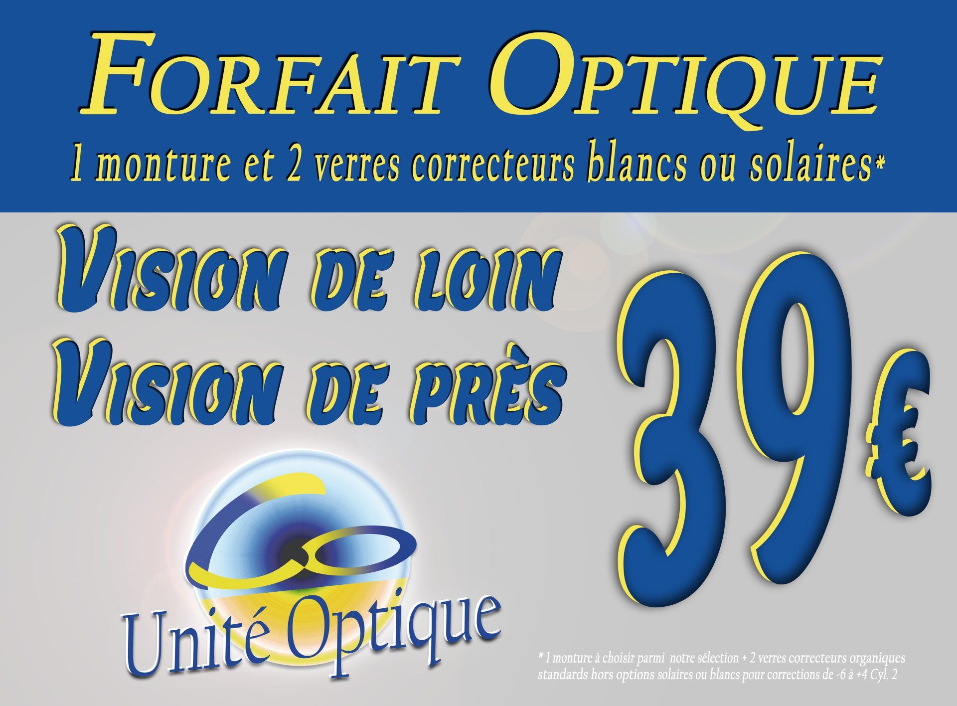Unité Optique Forfait optique 39€