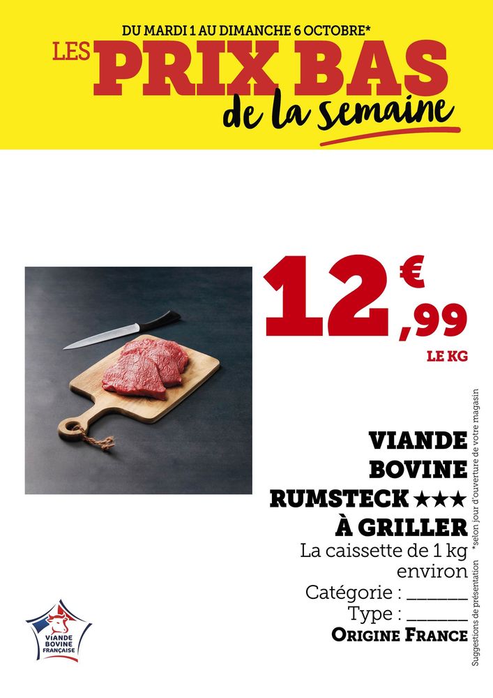 Viande bovine rumsteack la caissette de 1 kg environ 12,99€ le kg.