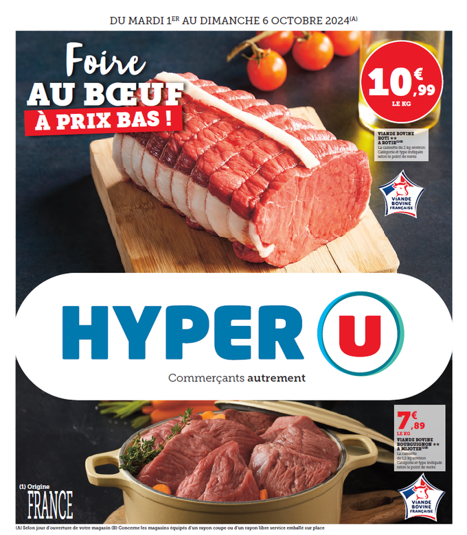 Foire au boeuf à prix bas - A saisir viande bovine rôti à rôtir la caissette de 2kg environ origine France 10,99€ le kilo - Viande bovine Bourguignon à mijoter la caissette de 1,5 kilo environ 7,89€ le kilo origine France.