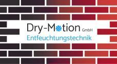 Entfeuchtung - Dry-Motion GmbH - Glarus