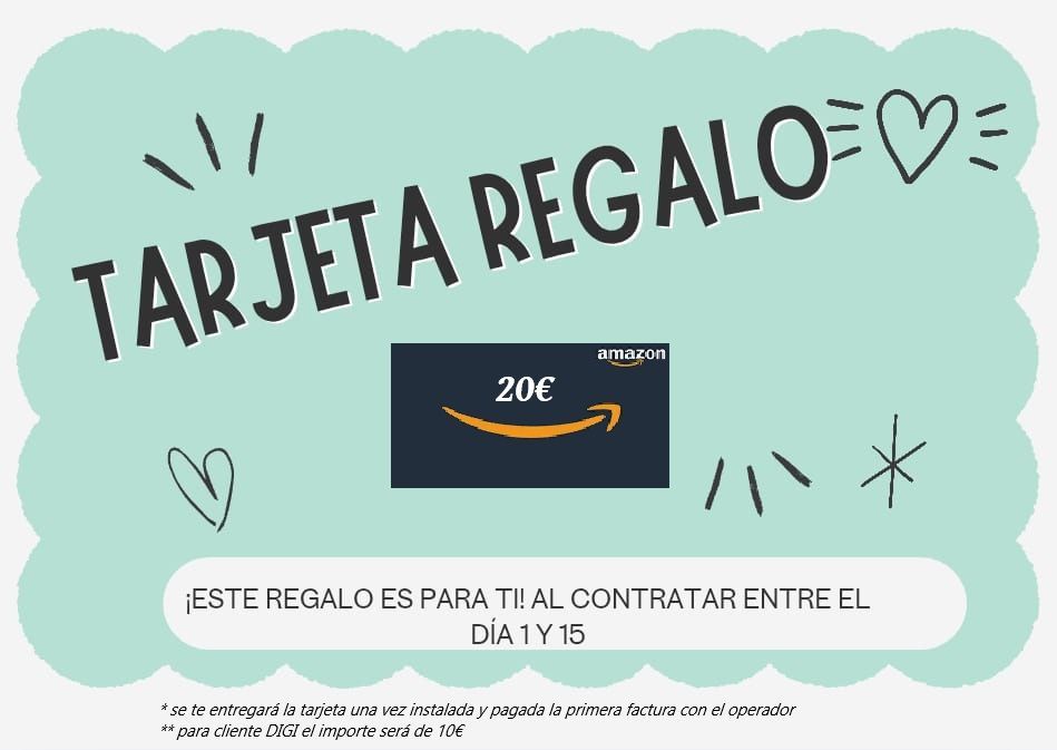 Tarjeta Regalo de 20 euro de Amazon por contratar del 1 al 15 de cada mes