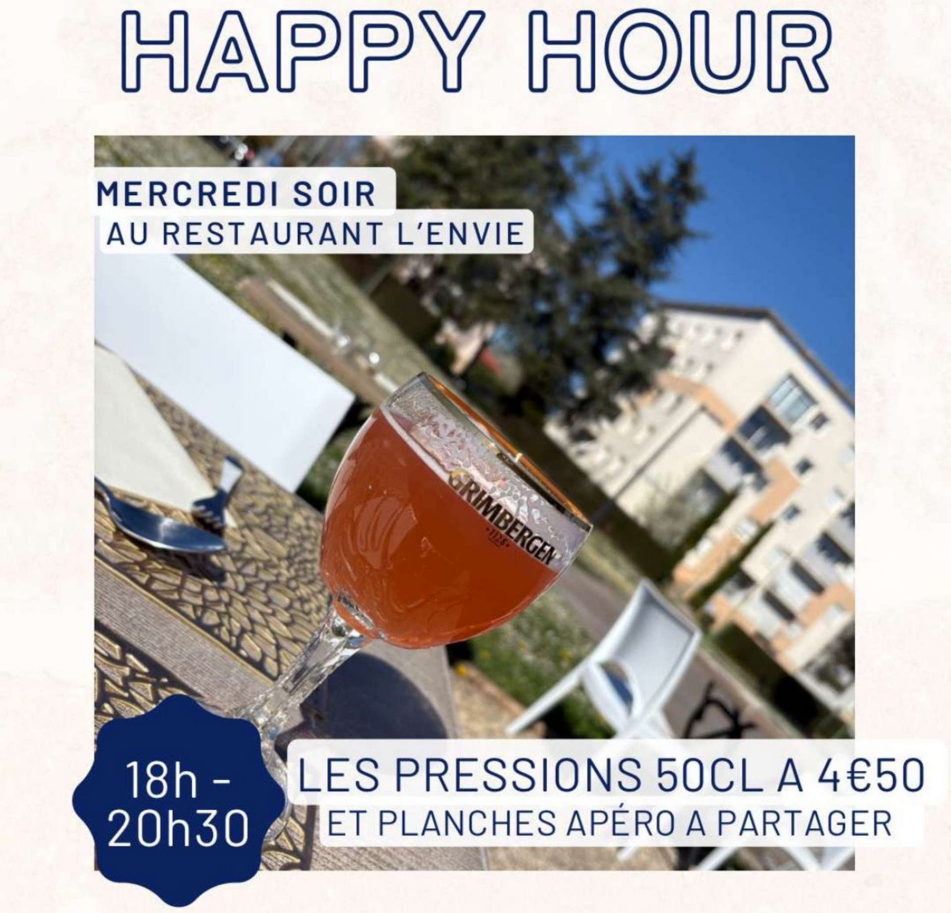 Affiche de l'Happy hour au restaurant L'ENVIE le mercredi soir.