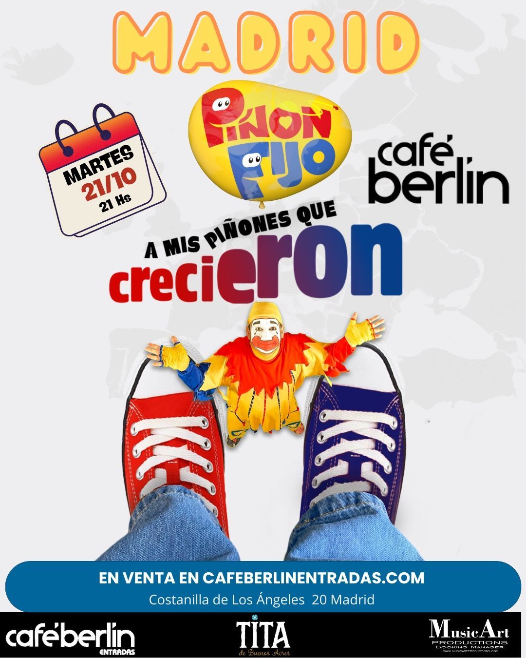 Cartel de un concierto de Piñón Fijo en el Café Berlín de Madrid el martes 21 de octubre. Incluye un payaso y zapatillas rojas y azules.