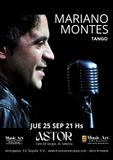 Cartel de un espectáculo de tango de Mariano Montes en el Astor, el 25 de septiembre a las 21:00 h. Perfil de un hombre en blanco y negro junto a un micrófono antiguo.