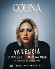 Cartel del concierto de Colina en Valencia. Presenta a una persona con capucha de piel, los textos 